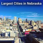 Largest Cities in Nebraska
