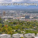 Top 10 Largest Cities in Wyoming